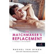   The Matchmaker’s Replacement  - A randiguru szárnysegéde - Szárnysegéd Bt. 2.