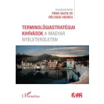   Terminológiastratégiai kihívások a magyar nyelvterületen