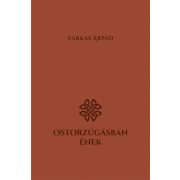 Ostorzúgásban ének