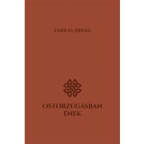 Ostorzúgásban ének