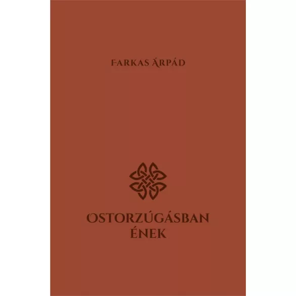 Ostorzúgásban ének