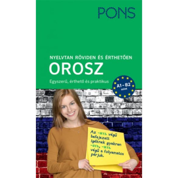 PONS Nyelvtan röviden és érthetően - Orosz - A1-B2 szint