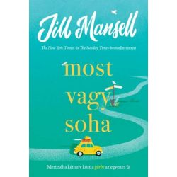 Most vagy soha