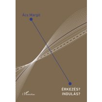 Érkezés? Indulás?