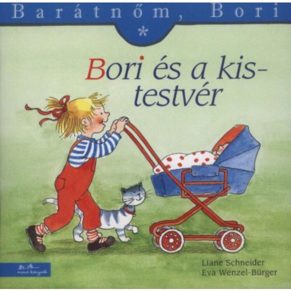 Bori és a kistestvér - Barátnőm, Bori 3