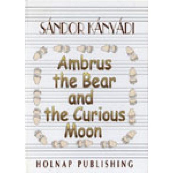 Ambrus the Bear and the Curious Moon