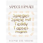 Spiegel-spiele mit Teddy Tapselmann