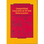   Lösungsschlüssel - Transkription der HV-Texte Wörterverzeichnis