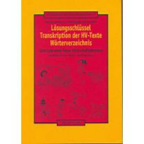   Lösungsschlüssel - Transkription der HV-Texte Wörterverzeichnis