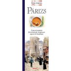 Párizs - Ízek városa