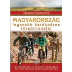 Magyarország legszebb kerékpáros túraútvonalai