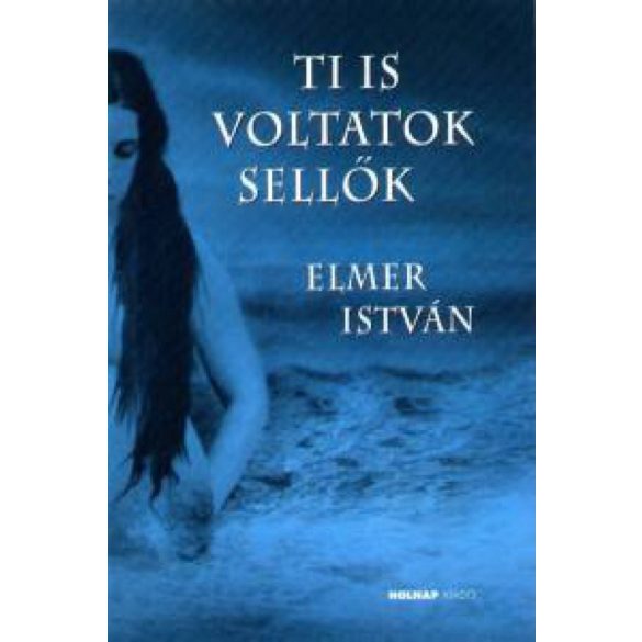 Ti is voltatok sellők