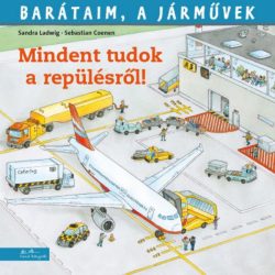 Mindent tudok a repülésről!