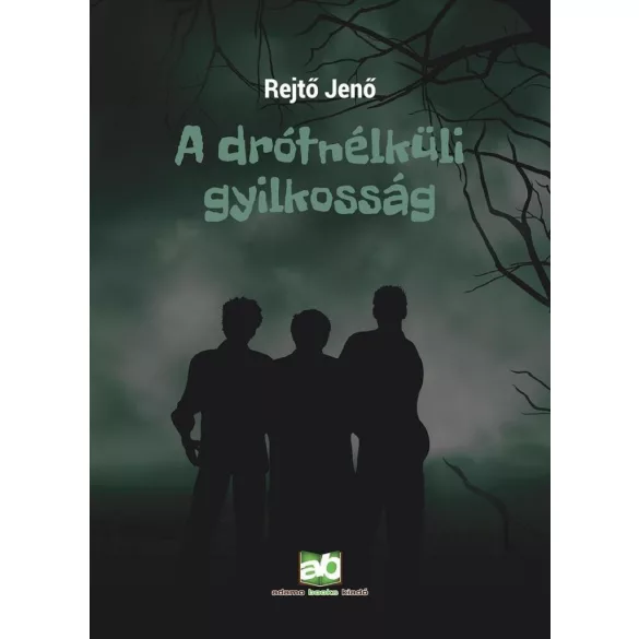 A drótnélküli gyilkosság