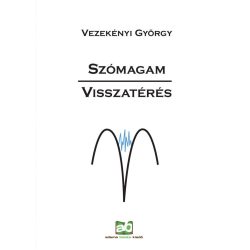 Szómagam - Visszatérés