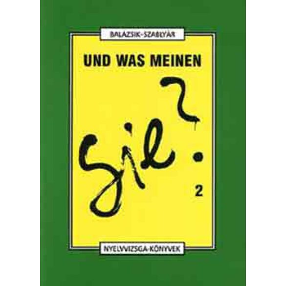 Und was Meinen Sie? 2.