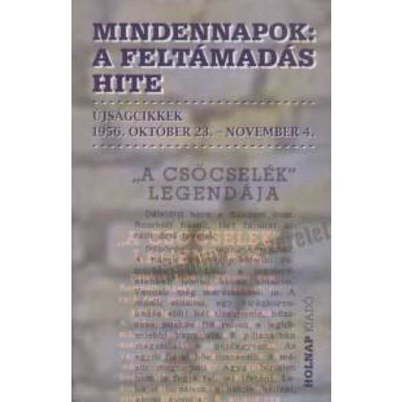 Mindennapok - A feltámadás hite