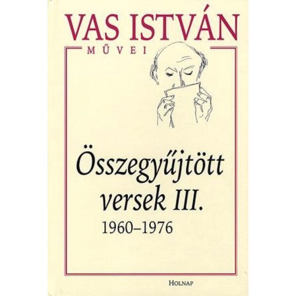 Összegyűjtött versek III. - 1960-1976