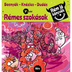 Rémes szokások