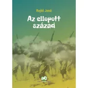 Az ellopott század