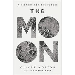 The Moon - A History for the Future