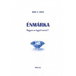 Énmárka - Hogyan ne legyél százas?!