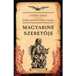 Magyariné szeretője (Ördögromán