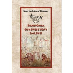 Pannónia őskeresztény emlékei