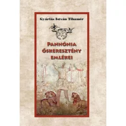 Pannónia őskeresztény emlékei