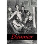   Kortársunk Daumier - Grafikák a Szépművészeti Múzeum gyűjteményéből és kortárs művészek alkotásai