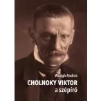 Cholnoky Viktor a szépíró