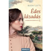 Édes lázadás