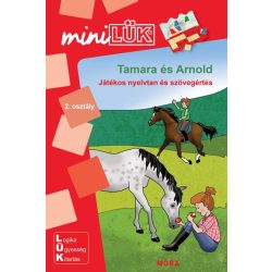   Tamara és Arnold - Játékos nyelvtan és szövegértés - MiniLÜK - Móra EDU