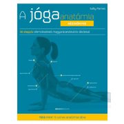 A jógaanatómia kézikönyve