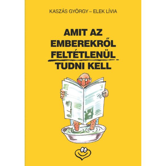 Amit az emberekről feltétlenül tudni kell