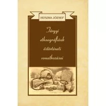 Tárgyi ethnográfiánk őstörténeti vonatkozásai