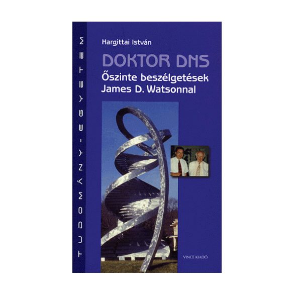 Doktor dns - Őszinte beszélgetések james d. watsonnal