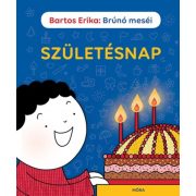 Brúnó meséi - Születésnap