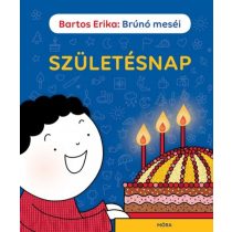 Brúnó meséi - Születésnap