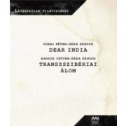 Dear India - Transzszibériai álom