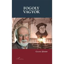 Fogoly vagyok