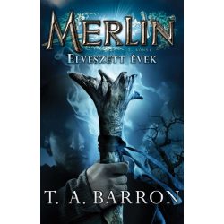 Merlin 1. könyv - Elveszett évek