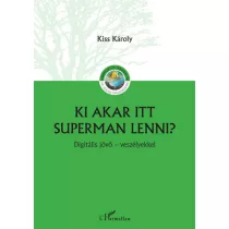 Ki akar itt Superman lenni?