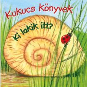 Kukucs könyvek - Ki lakik itt?