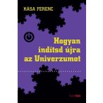 Hogyan indítsd újra az Univerzumot