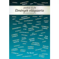 Élmények világszerte