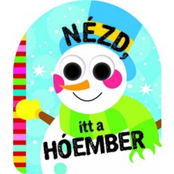 Nézd, itt a hóember