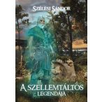 A szellemtáltos legendája