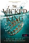 The Wicked King - A gonosz király - A levegő népe 2.