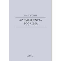 Az emergencia fogalma